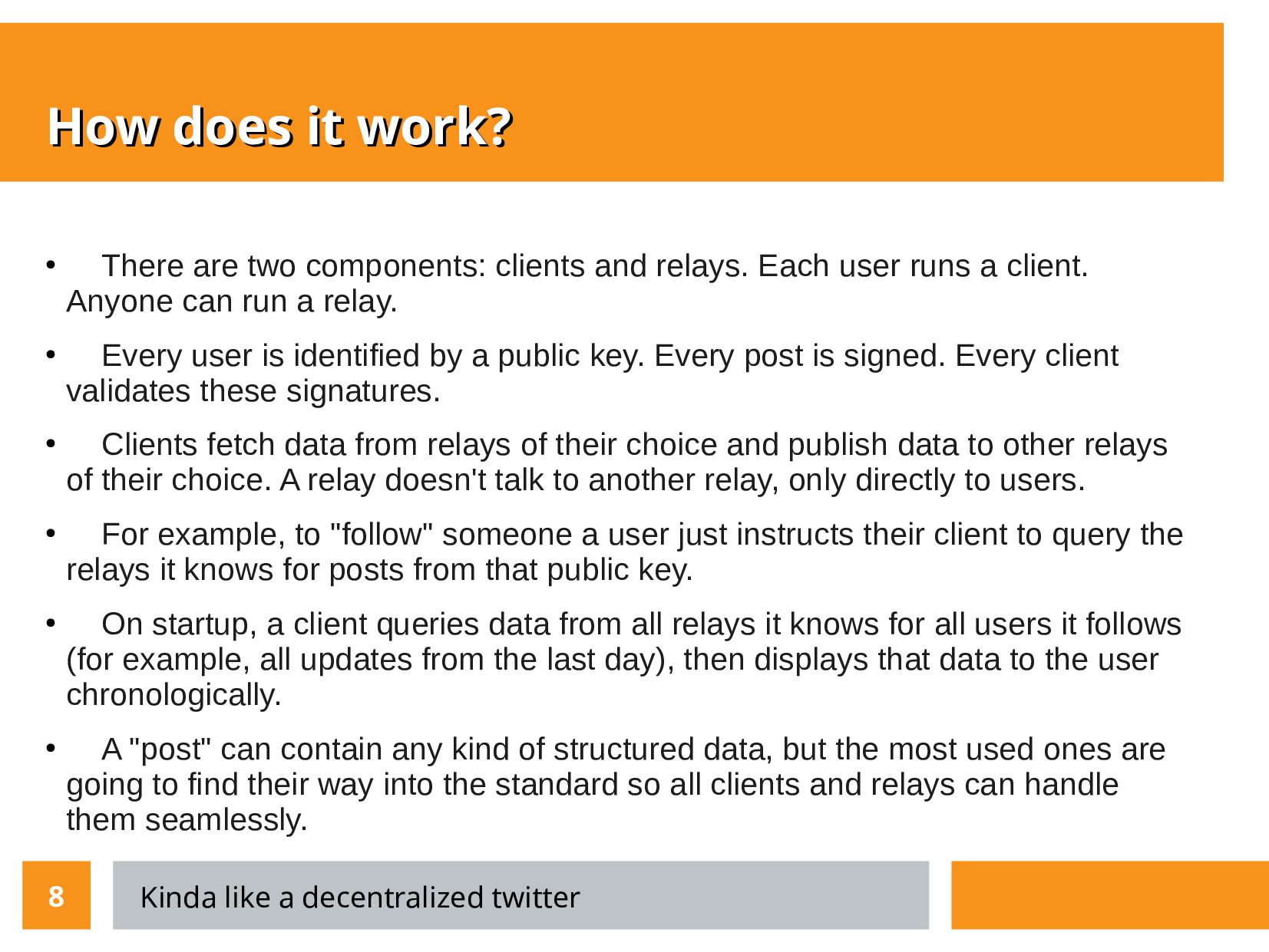 Slide 8 of 17 from 'What Is NOSTR? Meetup' (2023-01-12)