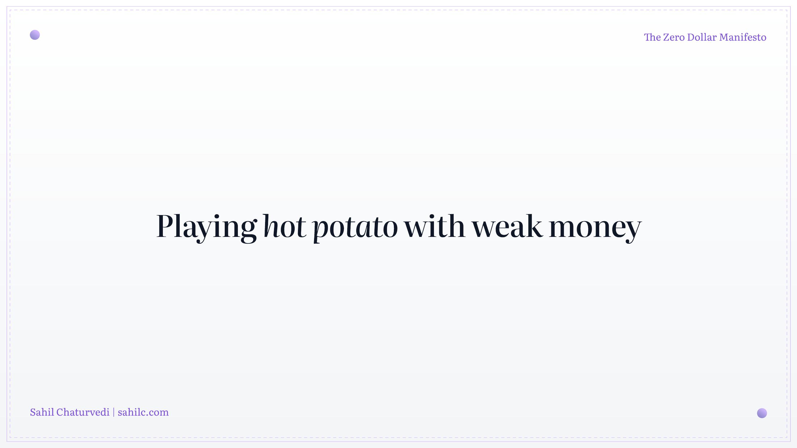 Slide 8 of 28 from 'Zero Dollar Manifesto' (2024-06-22, Sahil Chaturvedi). Part of a presentation covering: getonzero, bitcoin-only, personal-finance, sound-money, sovereignty.