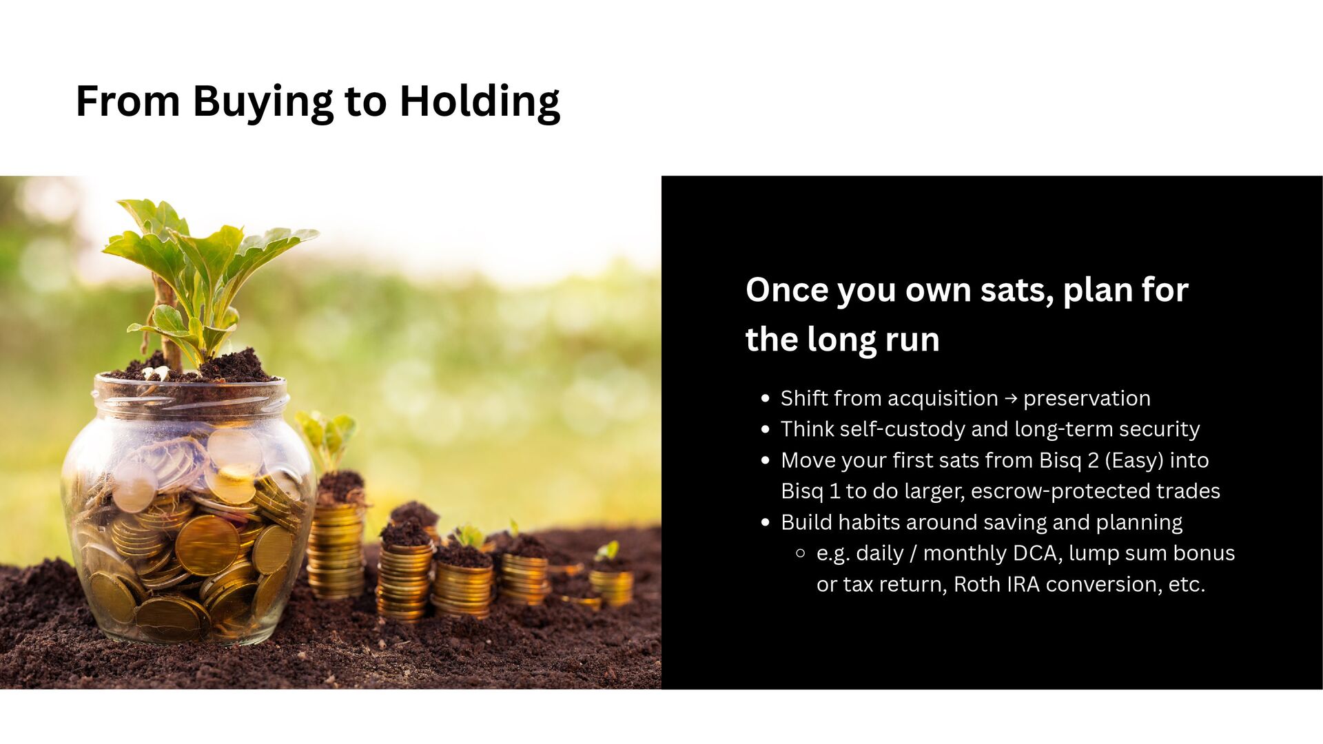 Slide 10 of 18 from 'Bisq To Bitcoin Retirement 2025 10 10' (2025-10-10)