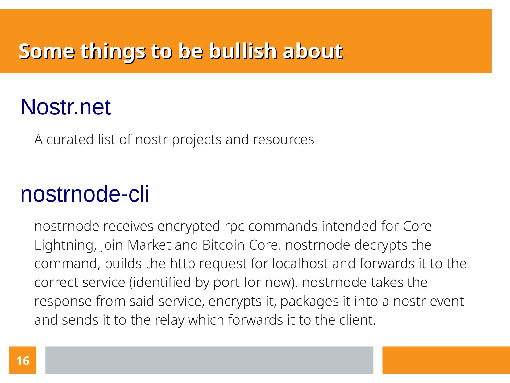 Slide 16 of 17 from 'What Is NOSTR? Meetup' (2023-01-12)