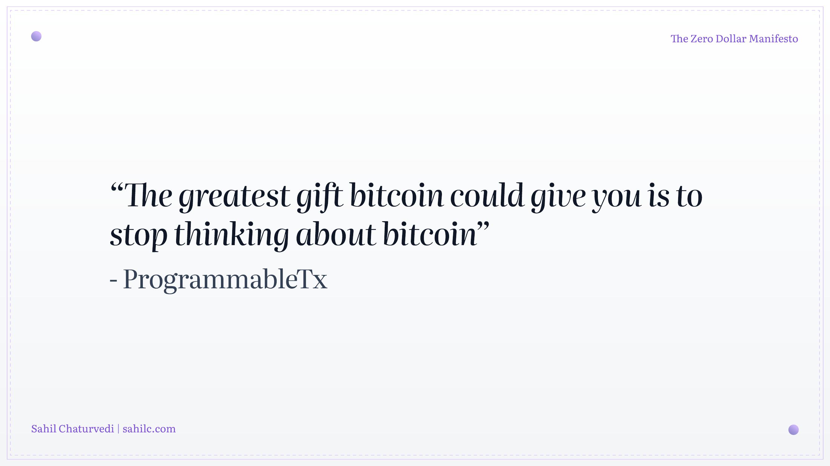 Slide 17 of 28 from 'Zero Dollar Manifesto' (2024-06-22, Sahil Chaturvedi). Part of a presentation covering: getonzero, bitcoin-only, personal-finance, sound-money, sovereignty.